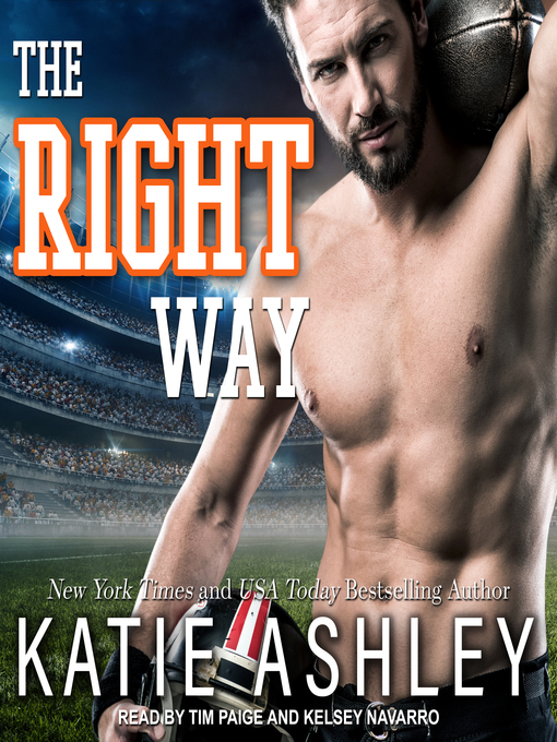 Title details for The Right Way by Katie Ashley - Wait list